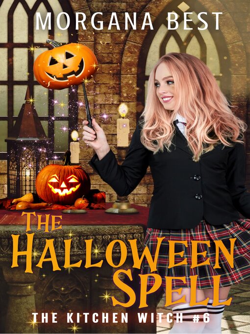 Title details for The Halloween Spell by Morgana Best - Available